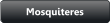 Mosquiteres
