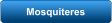 Mosquiteres